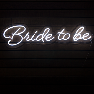 Bride To Be Neon Sign Hire
